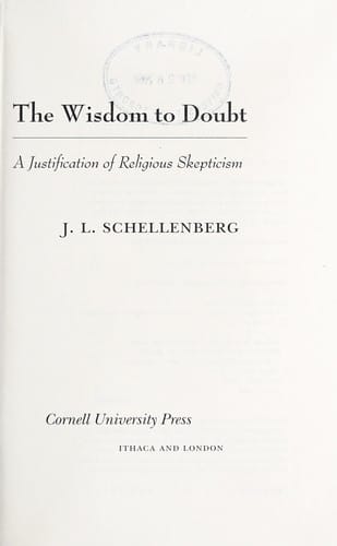 The wisdom to doubt