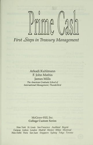 Prime cash : first steps in treasury management