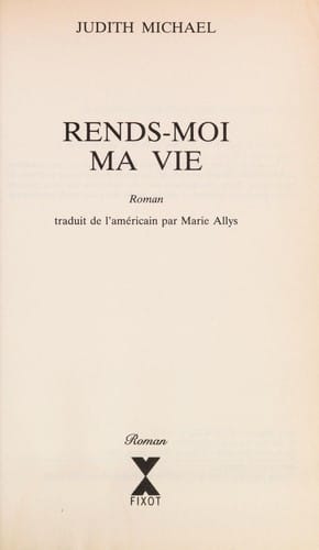 Rends-moi ma vie