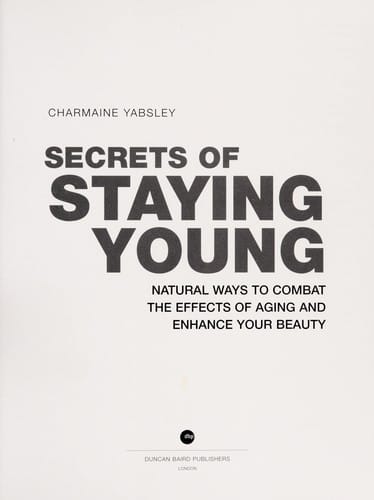 Secrets of staying young