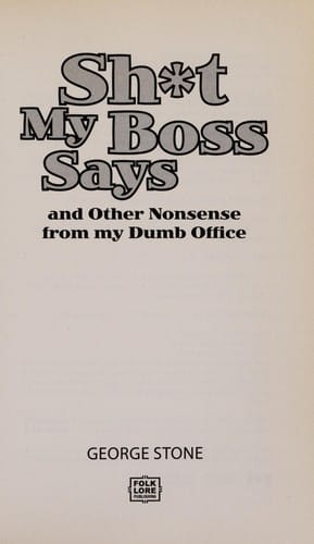 Sh*t my boss says