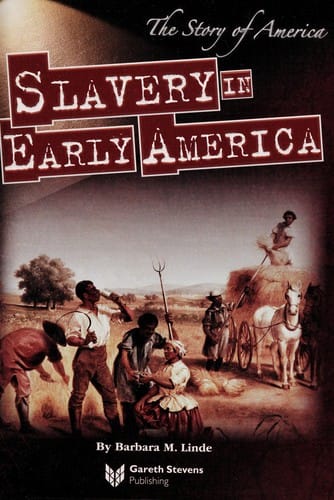 Slavery in early America