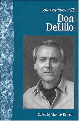 Conversations with Don DeLillo