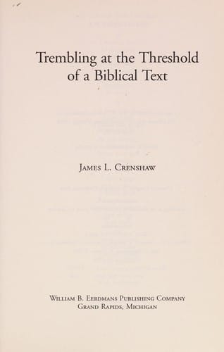 Trembling at the threshold of a biblical text