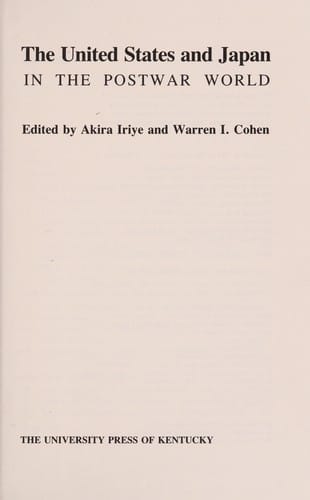 The United States and Japan in the postwar world
