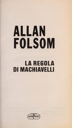 La regola di Machiavelli