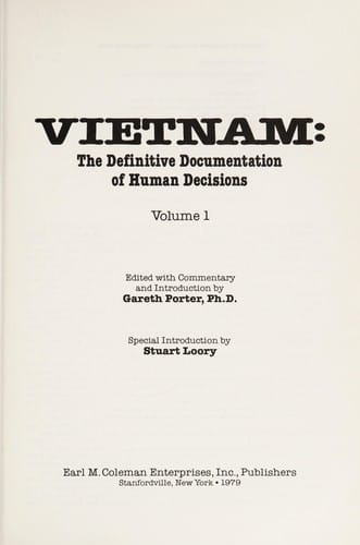 Vietnam, the definitive documentation of human decisions