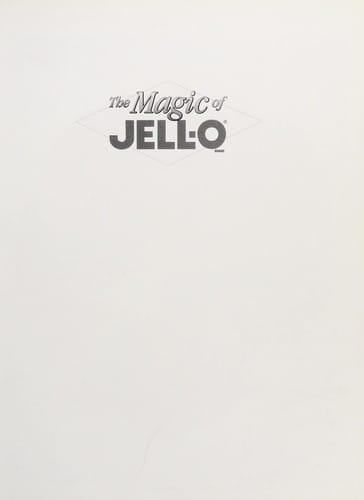 The magic of Jell-O