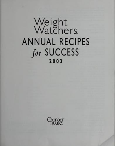 Weight Watchers annual recipes for success 2003