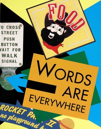 Words are everywhere