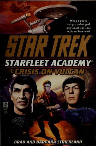 Star Trek - Starfleet Academy - Crisis on Vulcan