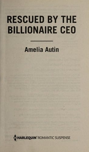 Rescued by the billionaire CEO