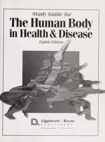Study guide for the human body in health & disease