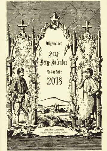 Allgemeiner Harz-Berg-Kalender für das Jahr 2018