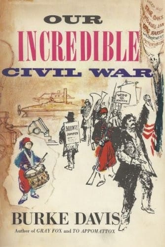 Our Incredible Civil War