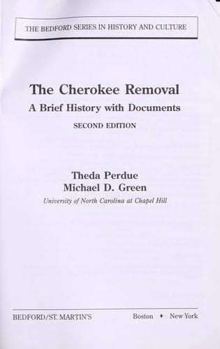 The Cherokee removal : a brief history with documents