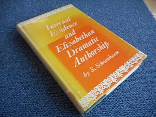 Internal Evidence and Elizabethan Dramatic Authorship