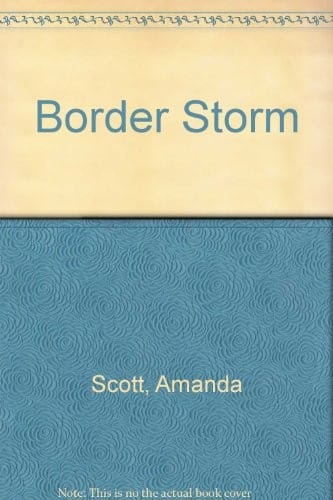 Border  Storm ($3.99 ed)