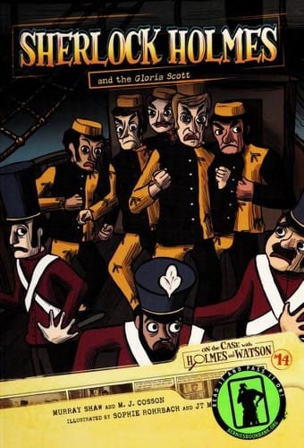 Sherlock Holmes and the Gloria Scott