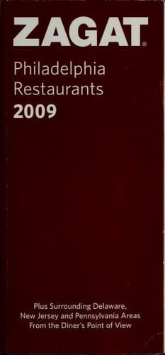 Zagat 2009 Philadelphia Restaurants