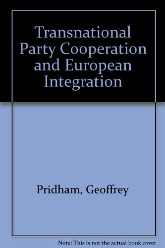 Transnational party co-operation and European integration
