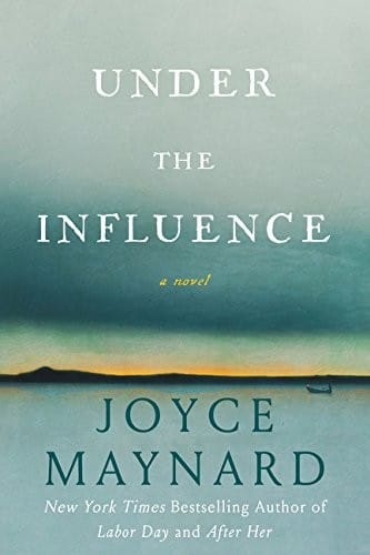 Under the Influence: A Novel