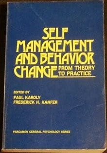 Self-management and Behaviour Change: From Theory to Practice (Pergamon general psychology Series)