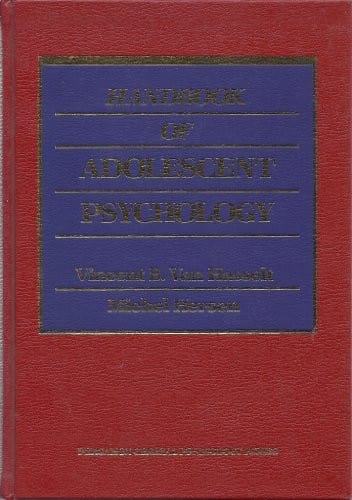 Handbook of Adolescent Psychology (General Psychology)