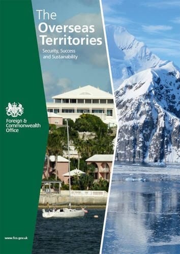 The Overseas Territories: Security, Success and Sustainability (Cm.)