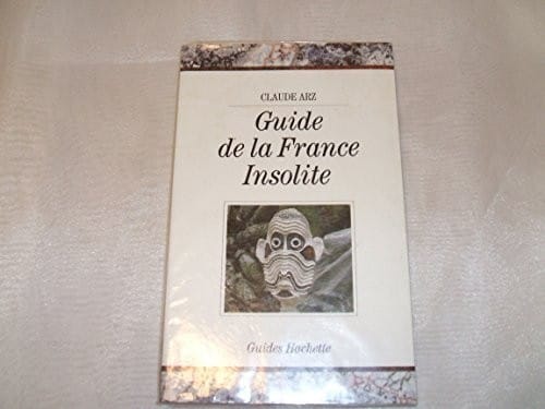 Guide de la france insolite