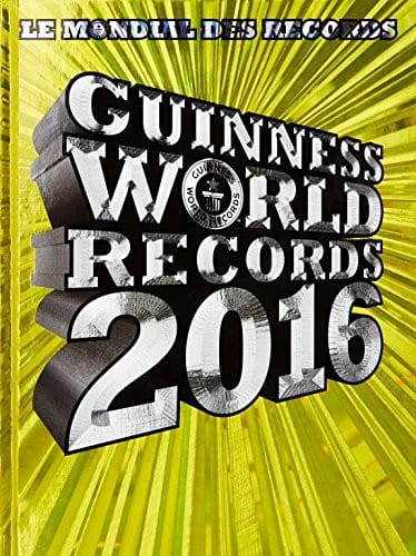 Guinness World Records 2016: Le mondial des records