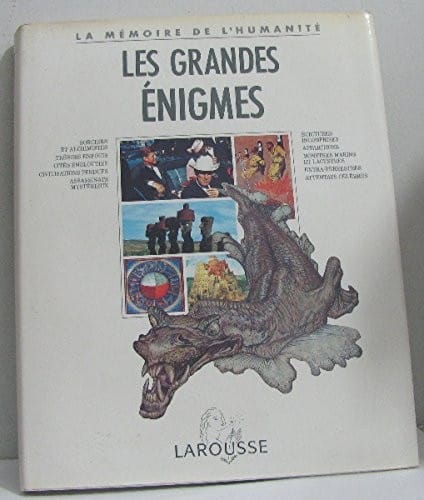 Les grandes énigmes (La Mémoire de l'humanité) (French Edition)