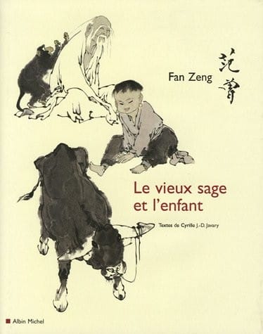 Le Vieux Sage Et L'Enfant (French Edition)