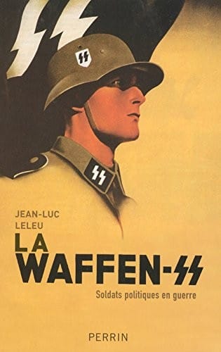 La Waffen-SS (French Edition)