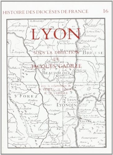 Le Diocèse de Lyon