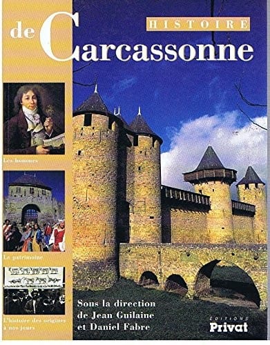 Histoire de Carcassonne (Univers de la France. Histoire des villes) (French Edition)
