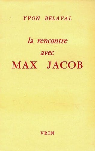 La Rencontre Avec Max Jacob (Bibliotheque D'Histoire de la Philosophie) (French Edition)