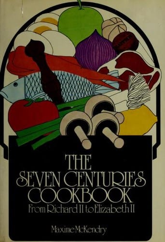 The Seven Centuries Cookbook