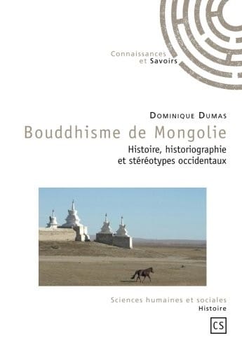 Bouddhisme de Mongolie (French Edition)