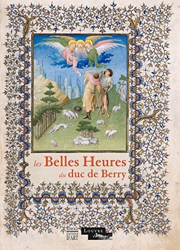 Les Belles Heures du duc de Berry (French Edition)
