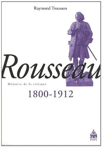Rousseau 1800-1912