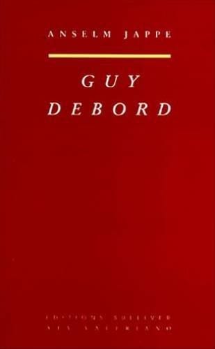 Guy Debord (French Edition)
