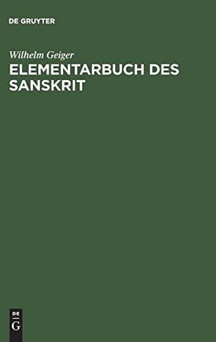 Elementarbuch des Sanskrit (German Edition)