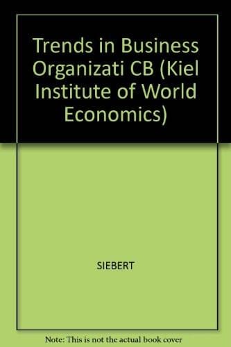 Trends in business organization