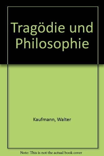 Tragodie Und Philosophie (Die Einheit Der Gesellschaftswissenschaften) (German Edition)