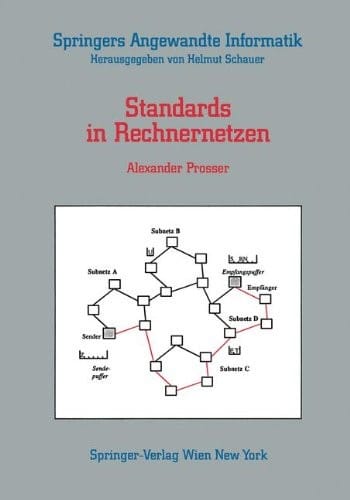 Standards in Rechnernetzen (Springers Angewandte Informatik) (German Edition)