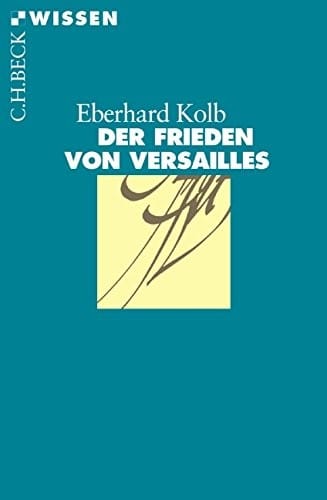 Der Frieden von Versailles