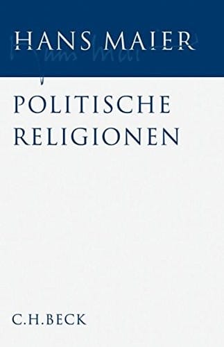 Gesammelte Schriften 2. Politische Religionen