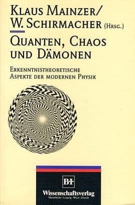 Quanten, Chaos und Dämonen