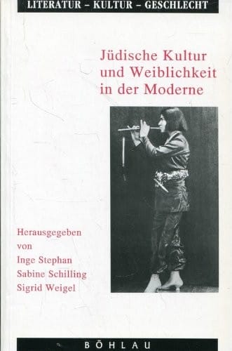 Jüdische Kultur und Weiblichkeit in der Moderne